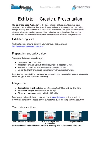 Exhib  bitor    Cre  eate a  a Pre  esent  tation  n  The Bu  usiness Exp  po Auditor rium is