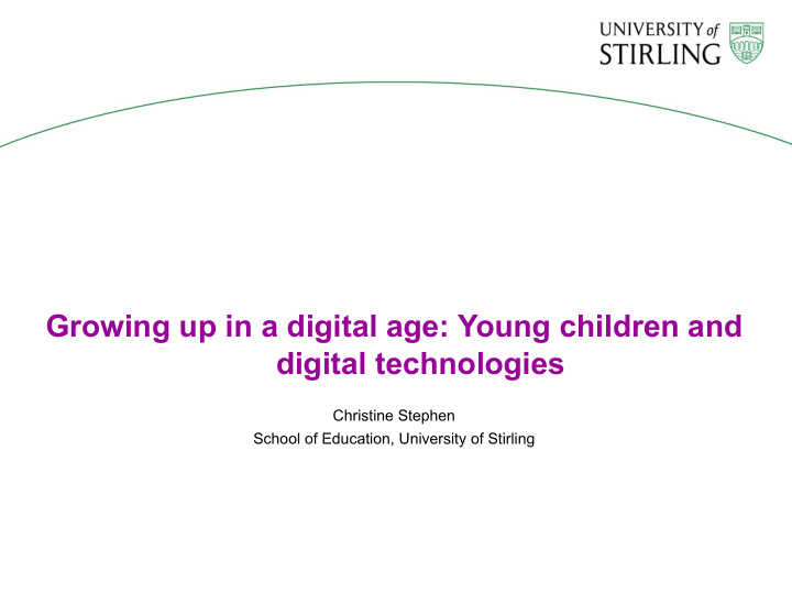 growing up in a digital age young children and digital