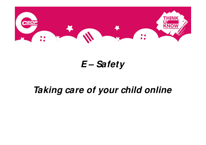 e safety taking care of your child online how we use