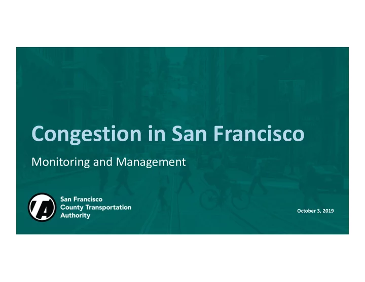 congestion in san francisco