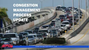 CONGESTION  MANAGEMENT  PROCESS  UPDATE COMMITTEE MEETINGS JUNE 4 th , 2018  Congestion Management
