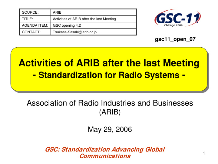 activities of arib after the last meeting standardization