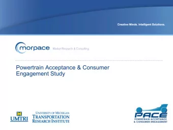 Powertrain Acceptance &amp; Consumer  Engagement Study  Chrysler Powertrain Research  March 2008  1