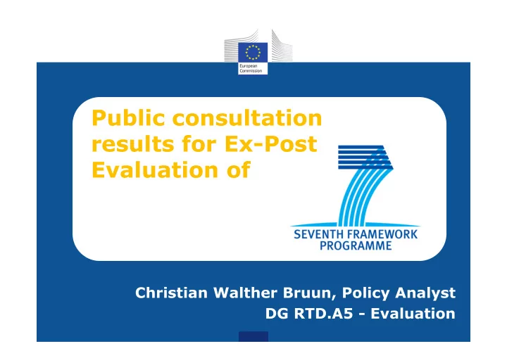 public consultation results for ex post evaluation of