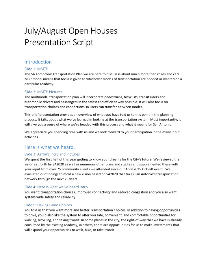 july august open houses presentation script