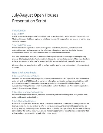 July/August Open Houses Presentation Script  Introduction  Slide 1: MMTP  The SA Tomorrow
