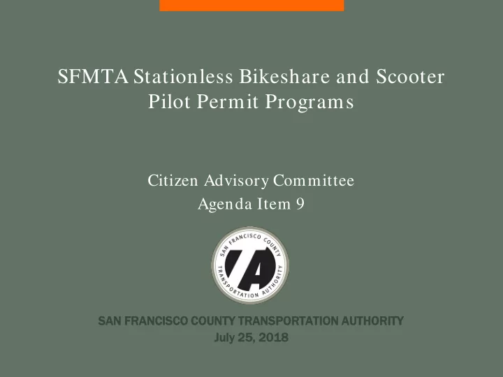 sfmta stationless bikeshare and scooter pilot permit