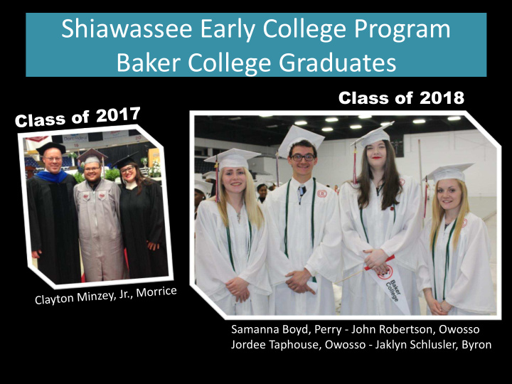 shiawassee early college program baker college graduates
