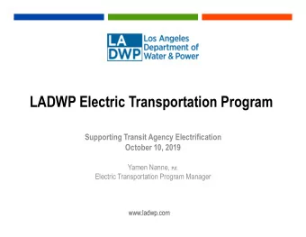 LADWP Electric Transportation Program  Supporting Transit Agency Electrification  October 10, 2019