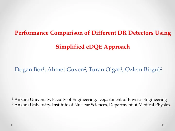 performance comparison of different dr detectors using