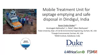 Mobile Treatment Unit for  septage emptying and safe  disposal in Dindigul, India Aaron