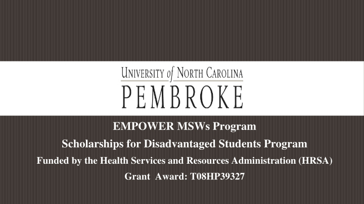 empower msws program scholarships for disadvantaged