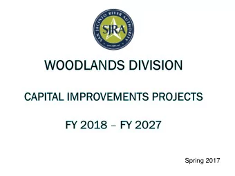 Spring 2017  The Woodlands  Wastewater  3 wastewater treatment plants  30 lift stations
