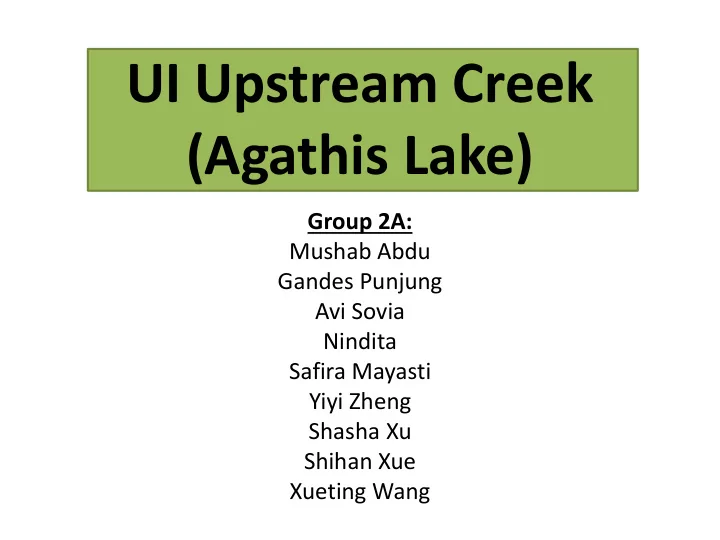 ui upstream creek agathis lake