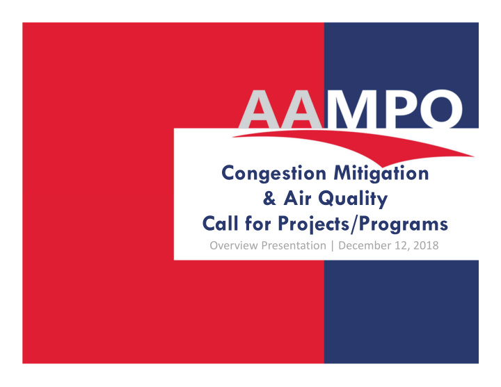 congestion mitigation amp air quality call for projects