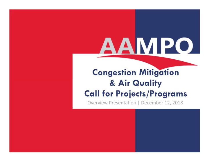 congestion mitigation amp air quality call for projects