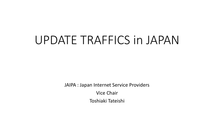 update traffics in japan