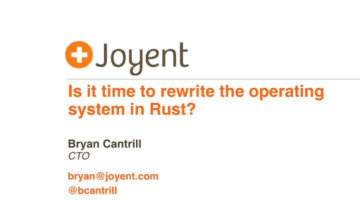 is it time to rewrite the operating system in rust