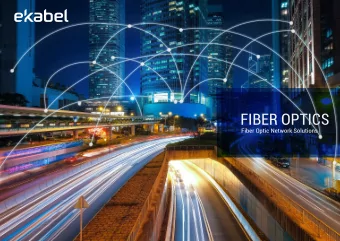 FIBER OPTICS  Fiber Optic Network Solutions  FIBER OPTICS  Fiber Optic Network Solutions The future