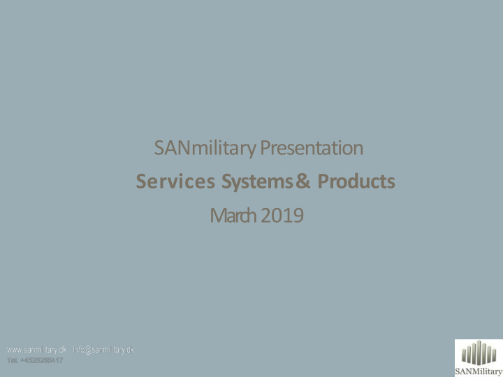 sanmilitarypresentation services systems products