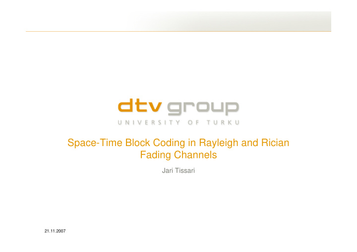 space time block coding in rayleigh and rician fading