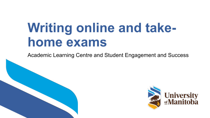 writing online and take home exams