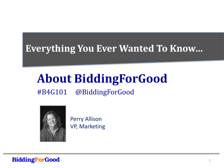 about biddingforgood