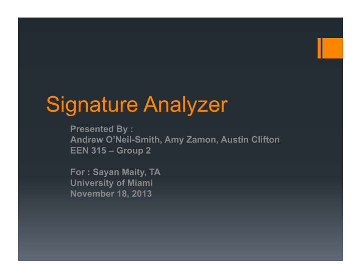 signature analyzer