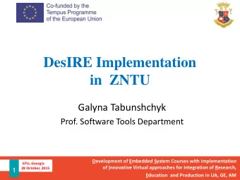 in  ZNTU  Galyna Tabunshchyk  Prof. Software Tools Department  Development of Embedded System