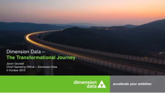 Dimension Data  The Transformational Journey  Jason Goodall  Chief Operating Officer