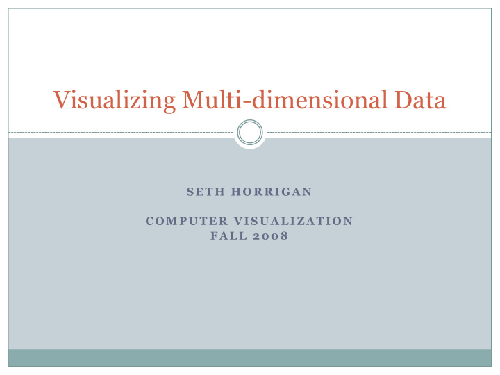 visualizing multi dimensional data