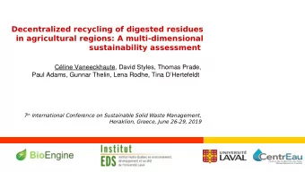 Decentralized recycling of digested residues  in agricultural regions: A multi-dimensional