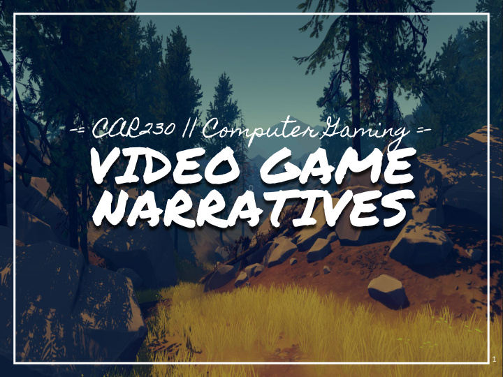 video game narratives