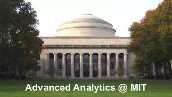 Advanced Analytics @ MIT  CONTENTS  History  Curriculum  Careers  HISTORY  THE MIT  OPERATIONS