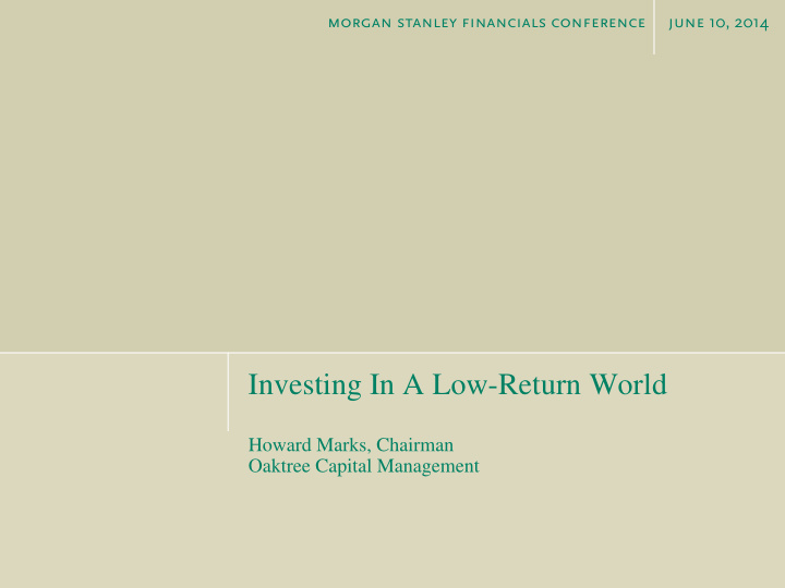 howard marks chairman oaktree capital management morgan