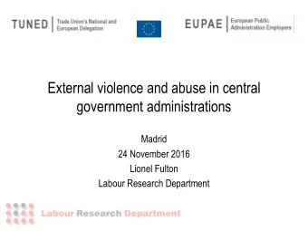government administrations  Madrid  24 November 2016  Lionel Fulton  Labour Research Department