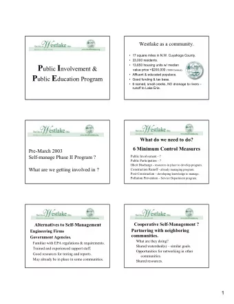 Decided to self-manage!  Engineering Department  Investigated options with outside firms and