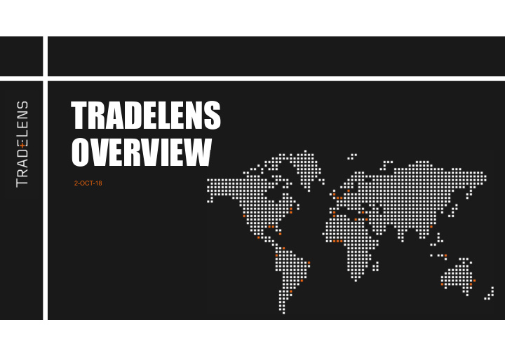 tradelens overview