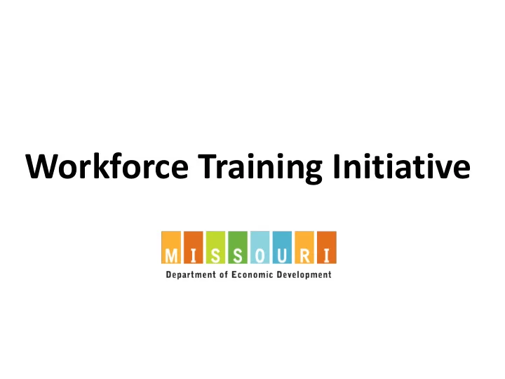 workforce training initiative workforce training