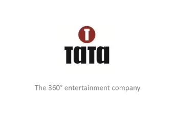 The 360  entertainment company  INTRODUCTION  TATA is a Bratislava based entertainment company