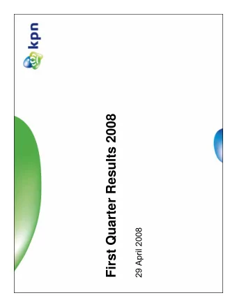 First Quarter Results 2008  29 April 2008  Safe harbor  Certain statements contained in this