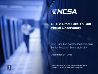 GLTG: Great Lake To Gulf  Virtual Observatory  Jong Sung Lee (jonglee1@illinois.edu)  Senior