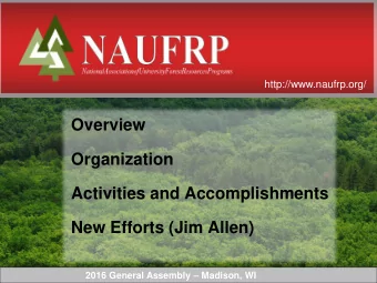 Activities and Accomplishments  New Efforts (Jim Allen) 2016 General Assembly  Madison, WI