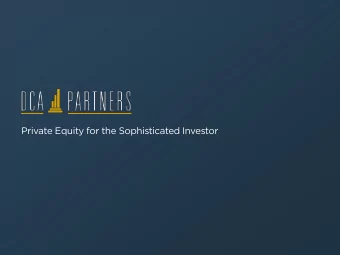 Private Equity for the Sophisticated Investor  INTRODUCTION  If you have questions youd like to