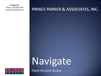 Navigate  Client Account Access  Navigate offers the ability to manage and view your accounts
