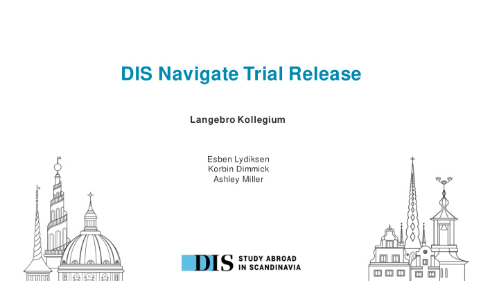 dis navigate trial release