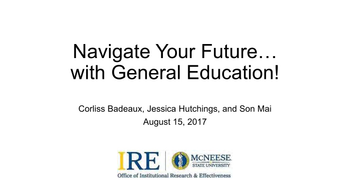 navigate your future with general education