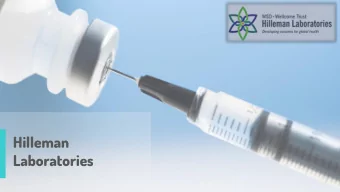 Hilleman  Laboratories  I f I had to name a person who  has done more for the benefit of  human