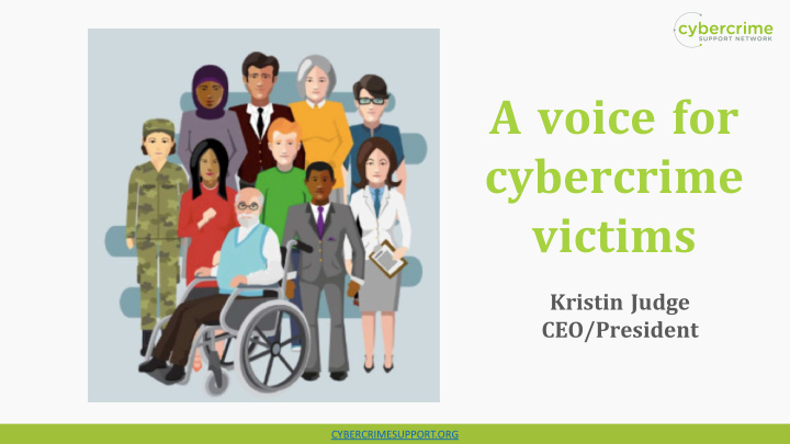 a voice for cybercrime victims