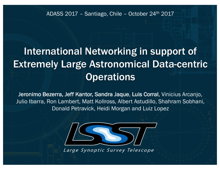 international networking in support of extremely large
